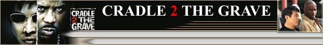 Cradle 2 The Grave