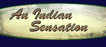 An Indian Sensation